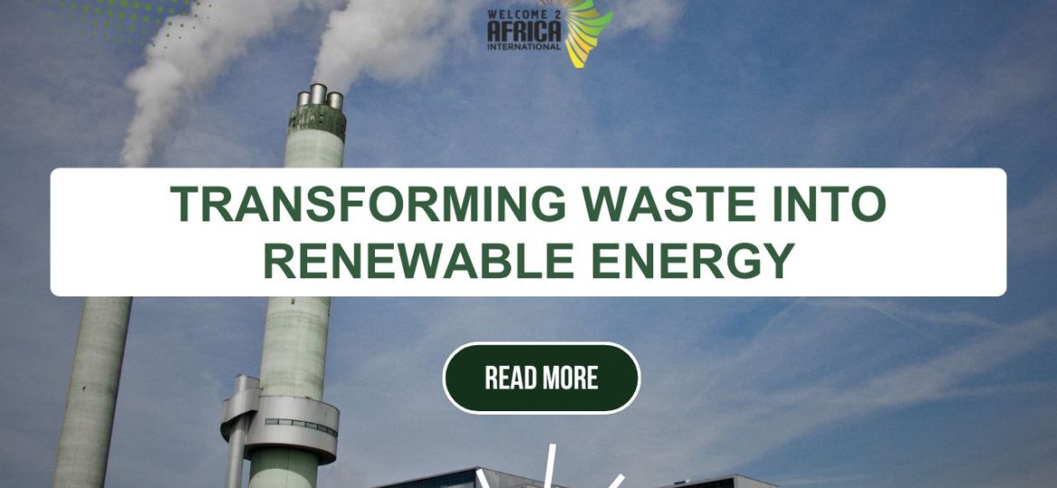Transforming Waste into Renewable Energy